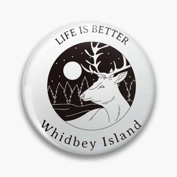 Item preview, Life is Better Whidbey Island designed and sold by swrs.
