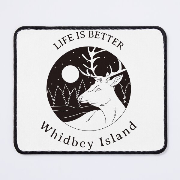 Item preview, Life is Better Whidbey Island designed and sold by swrs.