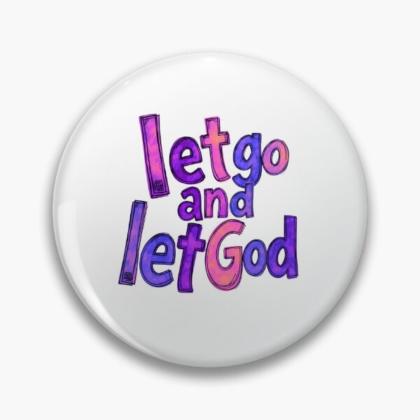 Item preview, Let Go And Let God, colorful purple and pink design  designed and sold by OmStudioz .