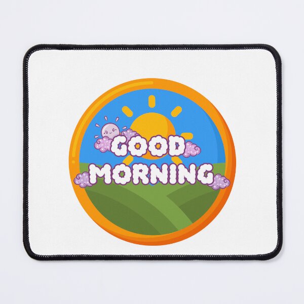 Item preview, good morningGood Morning Sun Badge – Cute Kawaii Quote Design designed and sold by ViralStickShop.