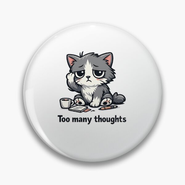 Item preview, Overwhelmed Cat Too Many Thoughts designed and sold by Meterka.