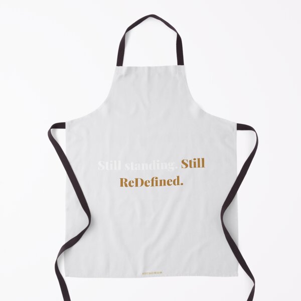Item preview, Still standing. Still ReDefined. | ReDefined Mission designed and sold by Redefined Mission’s Official Merchandise .