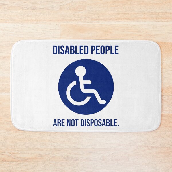 Item preview, Disabled people are not disposable.  designed and sold by Rachel the Artist .