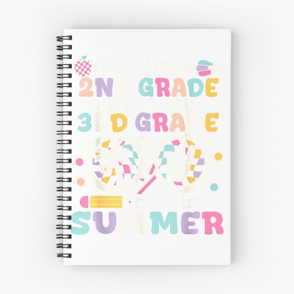 Item preview, Goodbye 2nd Grade Graduation To 3rd Grade But First Summer T-Shirt designed and sold by Aru Pxle.