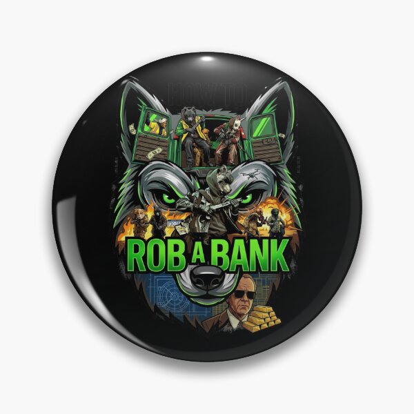 Item preview, how to rob a bank designed and sold by robhoffman2003.