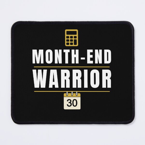 Item preview, Month-End Warrior | Funny Accountant CPA Bookkeeper Finance Typography Design designed and sold by FCA SIR MERCH .