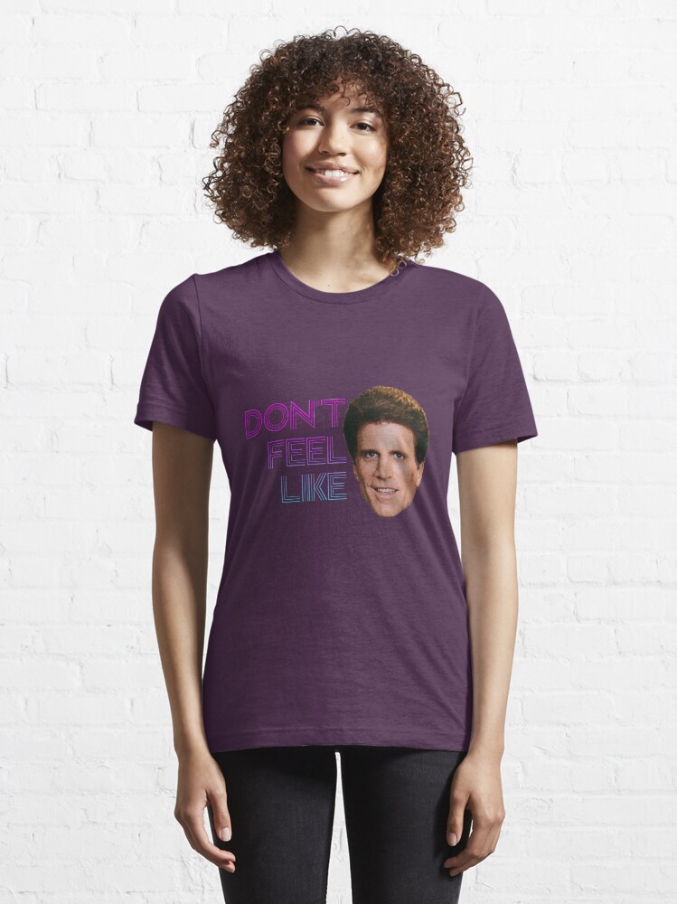 Ich fühle mich nicht wie Danson T-Shirt von iWumbo Ich fühle mich nicht wie Danson T-Shirt von iWumbo