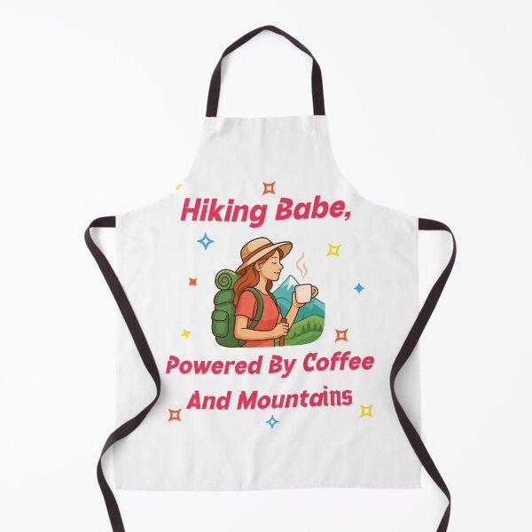 Item preview, Hiking Babe, Powered by Coffee and Mountains designed and sold by PrintSparkDesigns.