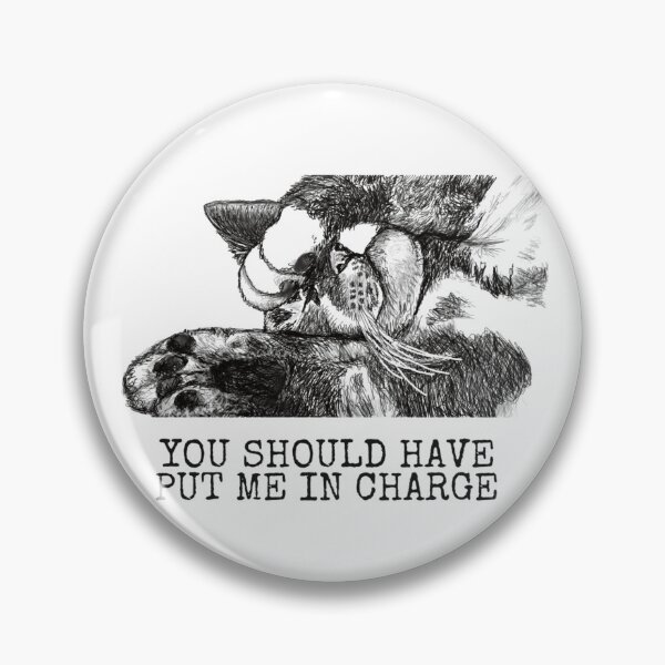Item preview, You Should Have Put Me In Charge designed and sold by Felt Cute Handcrafts.