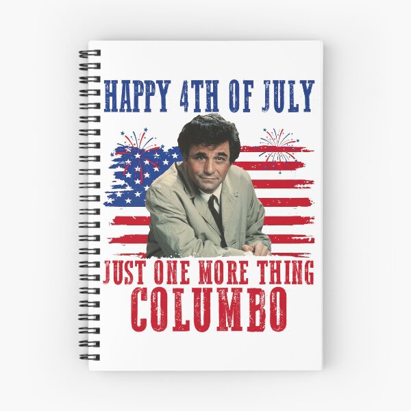 Item preview, HAPPY 4TH OF JULY JUST ONE MORE THING COLUMBO designed and sold by Holyiury.