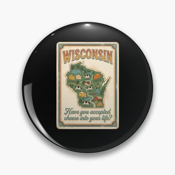 Item preview, WISCONSIN Have you accepted cheese into your life? designed and sold by snowry.