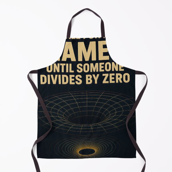 Item preview, It is all fun and games until someone divides by zero designed and sold by jsheyl.