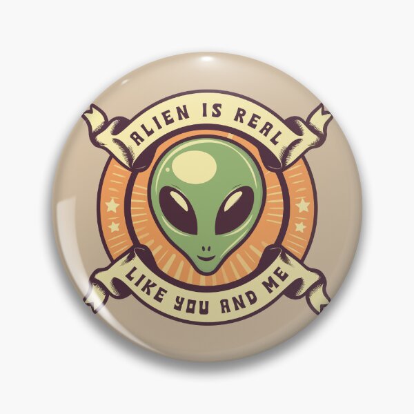 Item preview, Alien Is Real Like You And Me /// Funny UFO Believer Quote designed and sold by Scaryzz.