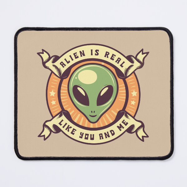 Item preview, Alien Is Real Like You And Me /// Funny UFO Believer Quote designed and sold by Scaryzz.