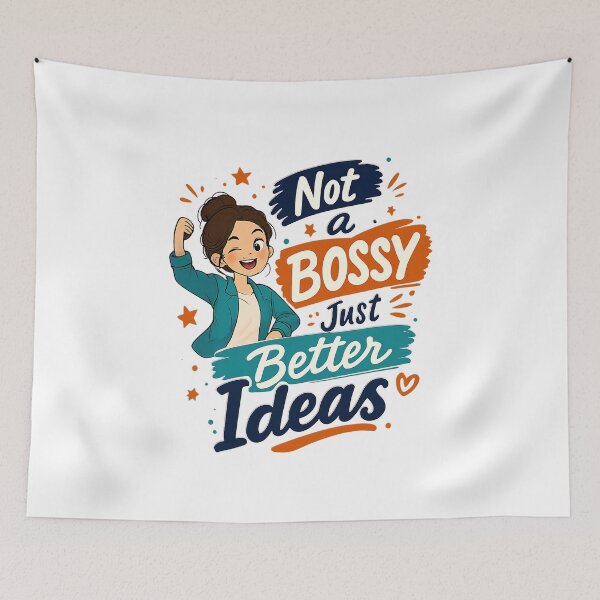 Item preview, Not Bossy, Just Better Ideas designed and sold by nncreator.