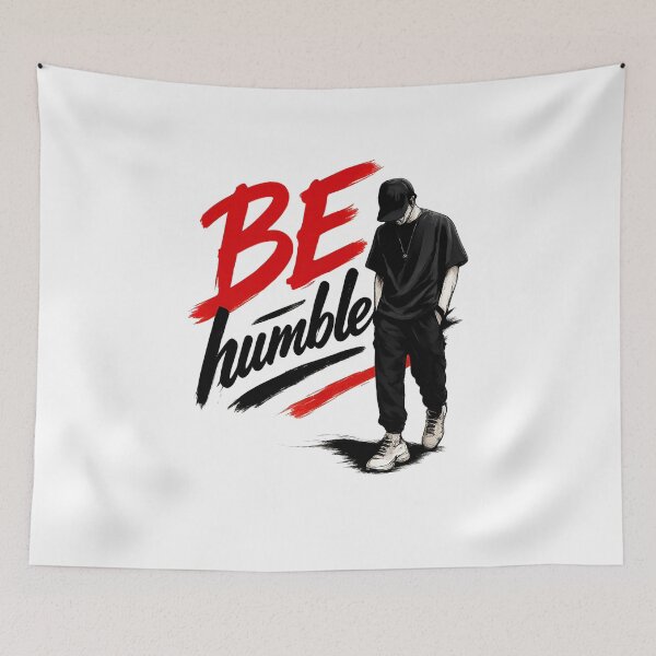 Item preview, Be Humble Streetwear Motivation Design designed and sold by nncreator.