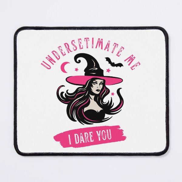 Item preview, Underestimate Me ... I Dare You | Minimalist Witch Aesthetic | Pink designed and sold by Starlett Designs.