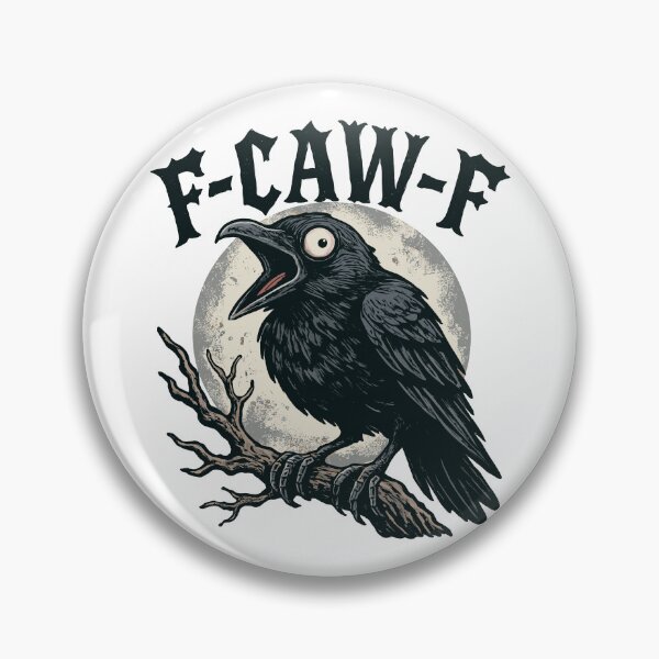 Item preview, Crow Fcawf Funny  designed and sold by EverkindInk.