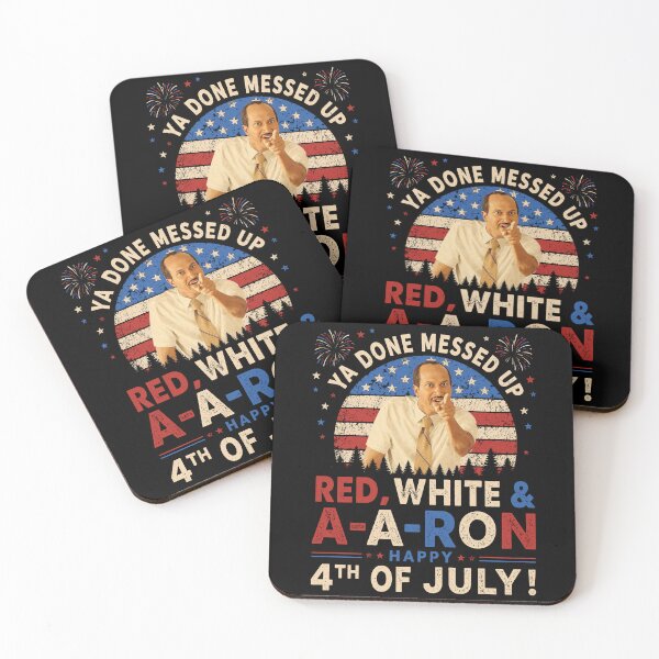 Item preview, Ya Done Messed Up Red White and A-A-Ron Happy 4th of July designed and sold by Holyiury.