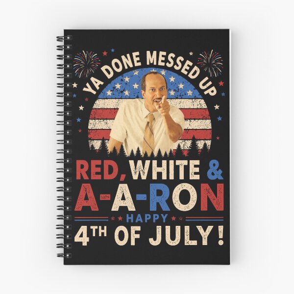Item preview, Ya Done Messed Up Red White and A-A-Ron Happy 4th of July designed and sold by Holyiury.
