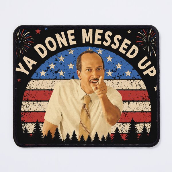 Item preview, Ya Done Messed Up Red White and A-A-Ron Happy 4th of July designed and sold by Holyiury.