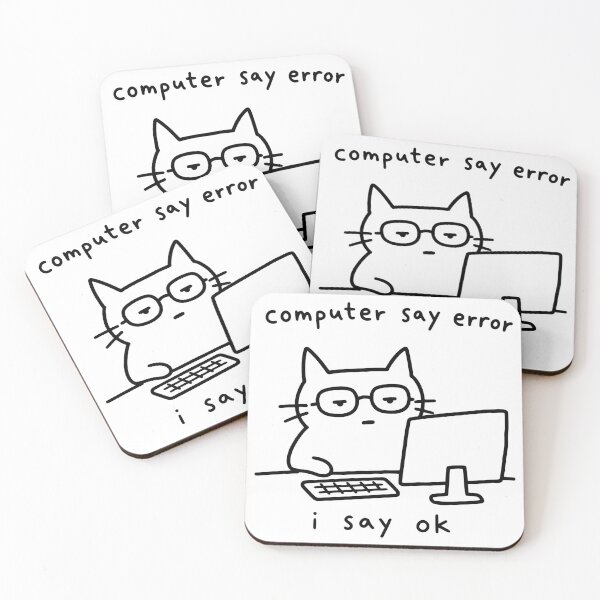 Item preview, Funny IT Cat Computer Say Error I Say Ok designed and sold by Doodlywood.