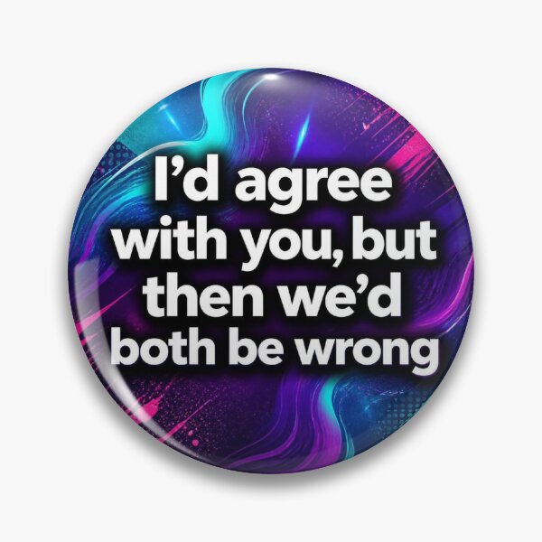 Item preview, "I'd Agree" designed and sold by chateaudebailey.