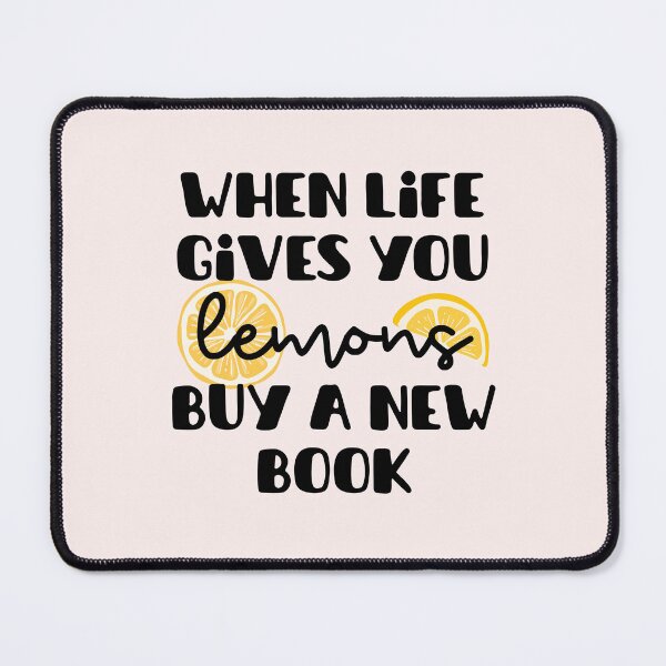 Item preview, When life gives you lemons, buy a new book designed and sold by Neadoodles.