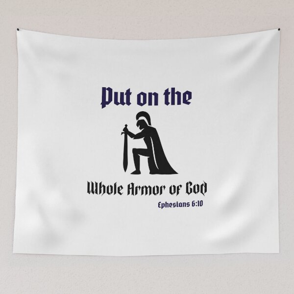 Item preview, Put on the whole armor of God designed and sold by Kingdompurpose.