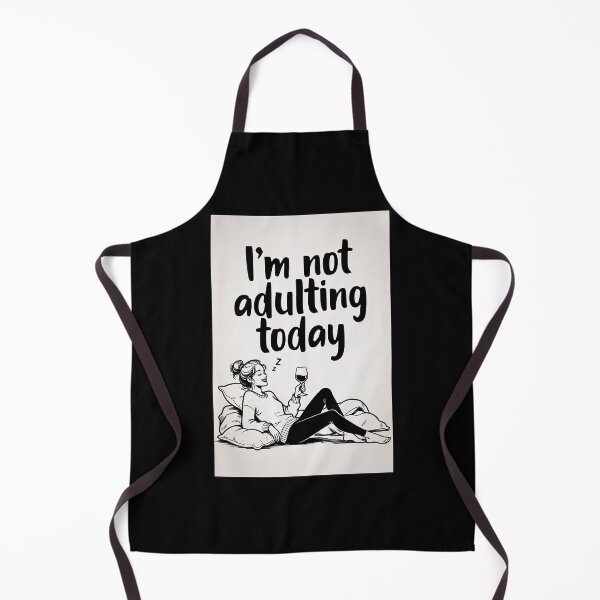 Item preview, I'm not adulting today designed and sold by FatCatStudios.