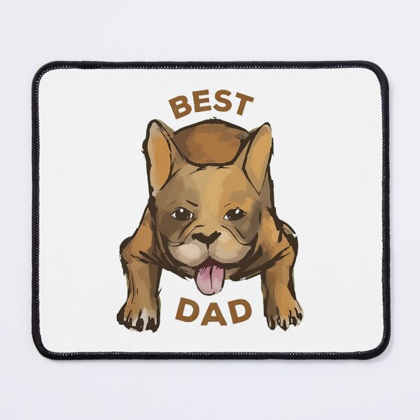 Item preview, French Bull Dog Best Dad Kids designed and sold by OlyvieArt.