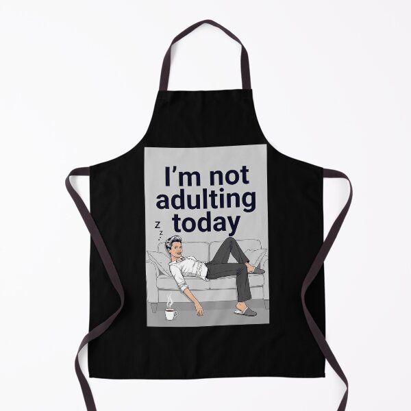 Item preview, I'm not adulting today designed and sold by FatCatStudios.