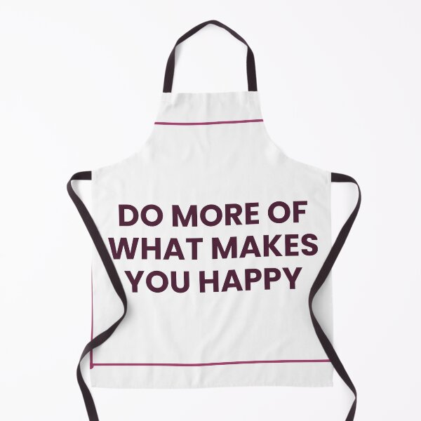 Item preview, "DO MORE OF WHAT MAKES YOU HAPPY" Minimalist Quote designed and sold by QuirkThreadsCo.