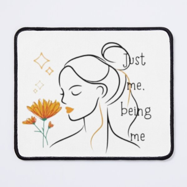 Item preview, Just me being me designed and sold by RS-Wave.