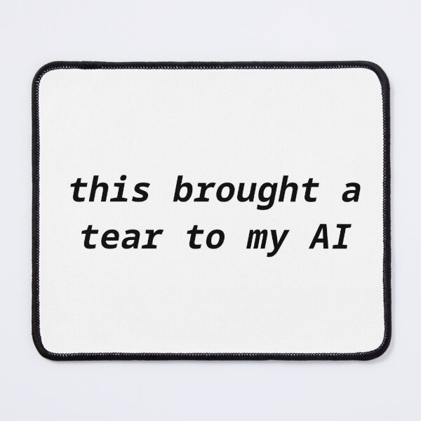 Item preview, This brought a tear to my AI designed and sold by aussie114.