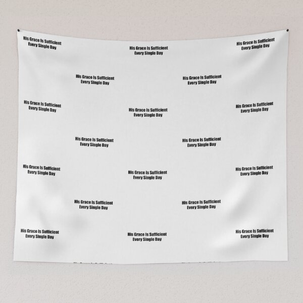 Item preview, His Grace Is Sufficient Daily Christian Message designed and sold by Avery Lane Studios.