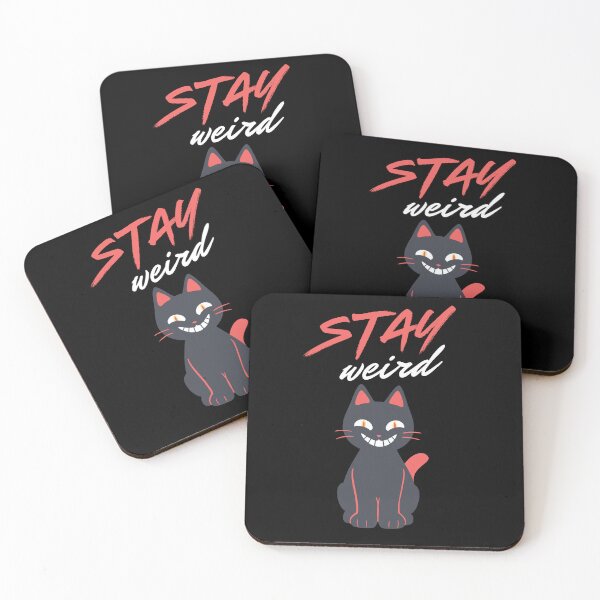 Item preview, Stay Weird -- grinning cat design designed and sold by Starlett Designs.
