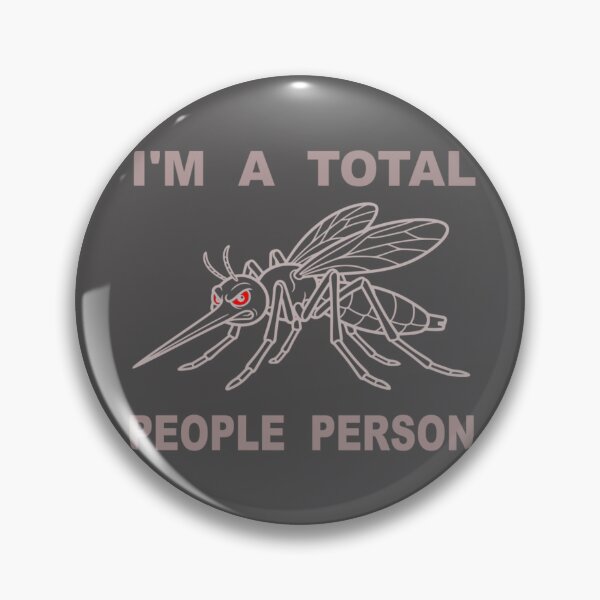Item preview, Im A Total People Person Funny Introvert Mosquito designed and sold by The Bold Line Studio.