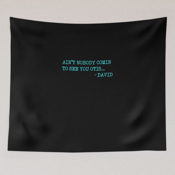 Item preview, Ain't nobody comin to see you Otis #9687 designed and sold by pple-frame.