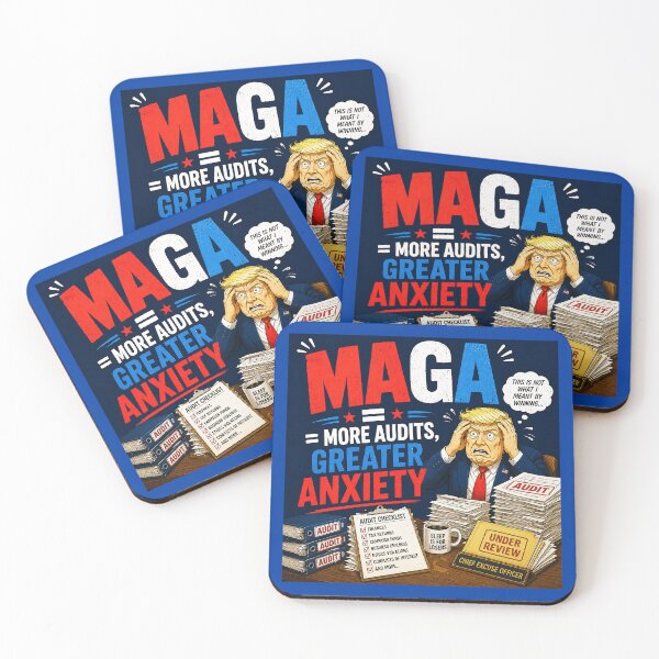Item preview, ⭐ MAGA = MAKE AMERICA GIGGLE AGAIN COLLECTION ⭐ MAGA = More Audits, Greater Anxiety designed and sold by WheelieGdArt.