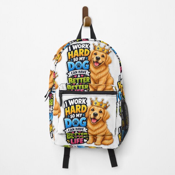 Item preview, I Work Hard So My Dog Can Have A Better Life Funny Dog Lover Gift | Cute Golden Retriever Design designed and sold by Bettybee00.