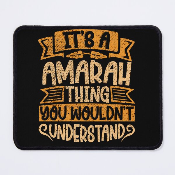 Item preview, It's A Amarah Thing You Wouldn't Understand designed and sold by el-meehdi.