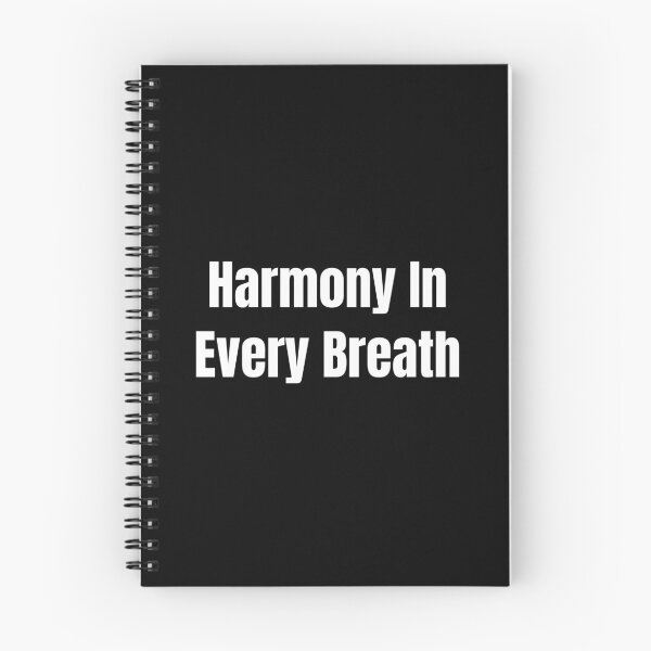 Item preview, Harmony In Every Breath (White Text) designed and sold by QuoteeApparel.