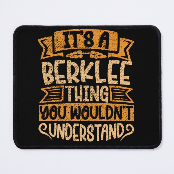 Item preview, It's A Berklee Thing You Wouldn't Understand designed and sold by el-meehdi.