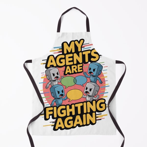 Item preview, My Agents Are Fighting Again AI Robot Humor designed and sold by Bianca Oltean.