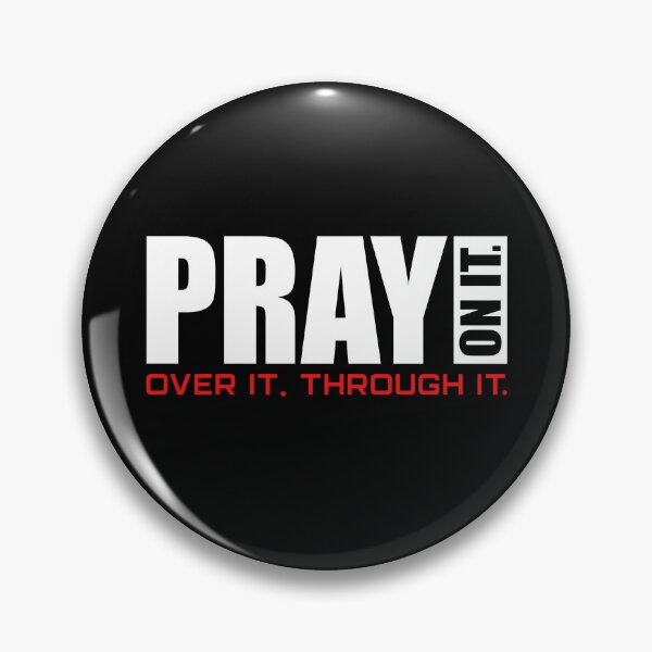 Item preview, Pray On It Over It Through It designed and sold by Poopielandia.
