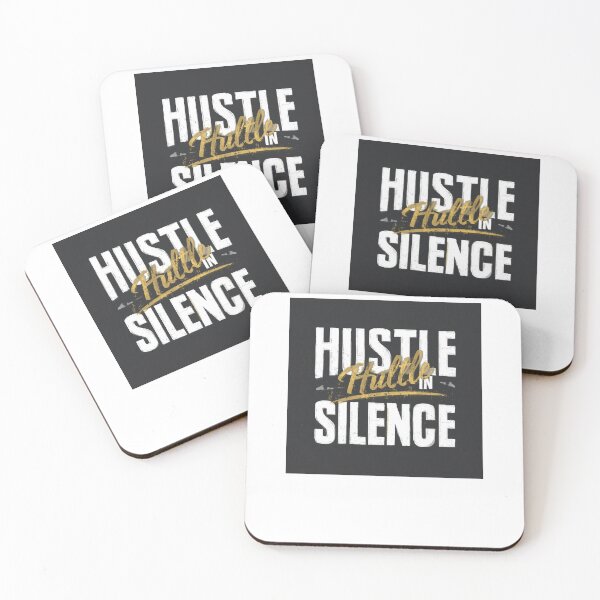 Item preview, Hustle In Silence Motivational Quote designed and sold by ShiftAndGrow.