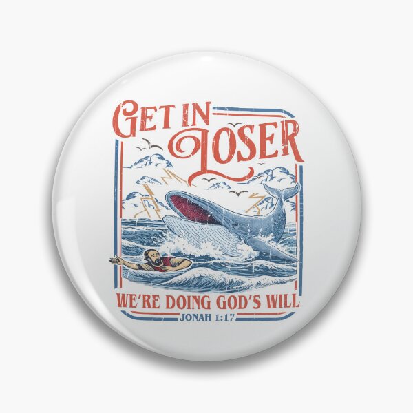 Item preview, Get In Loser We're Doing God's Will designed and sold by Chromarist.
