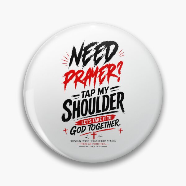 Item preview, Need Prayer Tap My Shoulder Let's Take It To God Together designed and sold by ladycerebellum.
