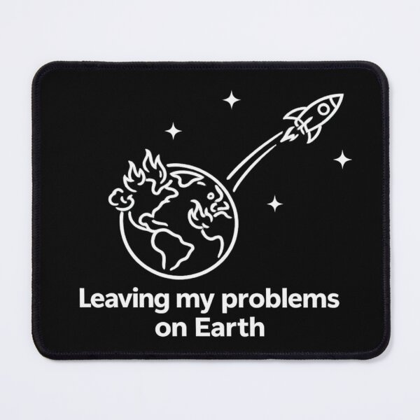 Item preview, Leaving My Problems on Earth T-Shirt | Funny Astronaut Space Mental Health Gift | Escape Design designed and sold by K Mood Studio.